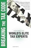 Breaking The Tax Code 2nd Edition