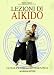 Lezioni Di Aikido