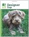 Designer Dogs (Animal Planet Pet Care Library)