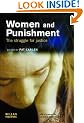Women and Punishment: The Struggle for Justice