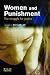 Women and Punishment: The Struggle for Justice