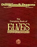  : The Complete Book of Elves (Advanced Dungeons & Dragons, Player's Handbook Rules Supplement #2131