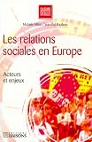 Les relations sociales en Europe