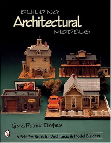 City Travel Guides Discounted  Books : Building Architectural Models