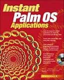 Instant Palm OS Applications (Application Development)