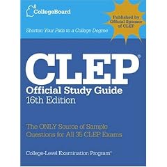 CLEP Official Study Guide, 16th Ed.: All-new 16th Edition