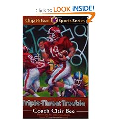 Triple-Threat Trouble (Chip Hilton Sports Series)