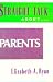 Straight Talk About Parents (Straight Talk About)