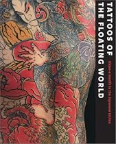 Tattoos of the Floating World: Ukiyo-e Motifs in Japanese Tattoo