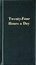 Twenty-four Hours a Day (Hazelden Education Materials)