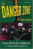 The Danger Zone and Other Stories (Lost Classics) image