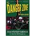 The Danger Zone and Other Stories (Lost Classics)