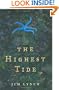 The Highest Tide: A Novel