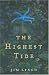 The Highest Tide: A Novel