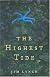 The Highest Tide