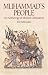 Muhammad's People: An Anthology of Muslim Civilization