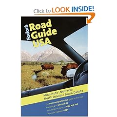 Fodor's Road Guide USA: Minnesota, Nebraska, North Dakota, South Dakota 1st Edition