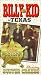 Billy the Kid in Texas [VHS]