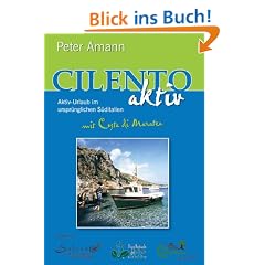 Cilento aktiv mit Costa di Maratea - Aktiv-Urlaub im urspr�nglichen S�ditalien