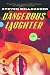 Dangerous Laughter: Thirteen Stories