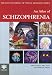 An Atlas of Schizophrenia (Encyclopedia of Visual Medicine) (Encyclopedia of Visual Medicine Series)