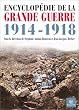 Encyclop�die de la Grande Guerre 1914-1918