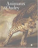 Animaux d\'Oudry : Collection des ducs de Mecklembourg-Schwerin