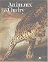 Animaux d'Oudry : Collection des ducs de Mecklembourg-Schwerin