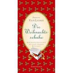 Die Weihnachtsschuhe: Eine kleine Geschichte mit einer grossen Botschaft