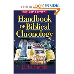 Handbook of Biblical Chronology: Principles of Time Reckoning in the Ancient World and Problems of Chronology in the Bible