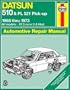Datsun 510 and PL 521 Pick-up, 1968-73 (Haynes Manuals)