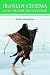 Iranian Cinema And the Islamic Revolution