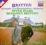 Benjamin Britten: Serenade Opus 31 / Les Illuminations Opus 18 / Nocturne Opus 60