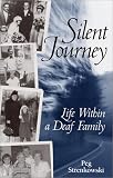 Silent Journey : Life Within a Deaf Family