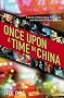 Once Upon a Time in China Once Upon a Time in China