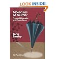 Molecules of Murder: Criminal Molecules and Classic Murders