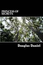 Princess of Secrets (Divine Lotus) Princess of Secrets (Divine Lotus)