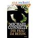 Die Frau im Beton: Roman