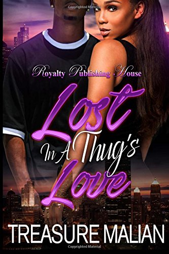 Lost In A Thug's Love