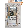 The Knights Next Door: Everyday People Living Middle Ages Dreams