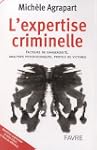 L'expertise criminelle : Facteurs de...
