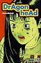 Dragon Head, tome 3