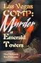 Las Vegas Comp: Murder at Emerald Towers (Fargo Blue Mysteries)