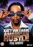 Katt Williams - American Hustle The Movie [DVD] [2007]
