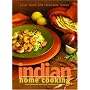 Indian Home Cooking: A Fresh Introduction to Indian Food, with More Than 150 Recipes