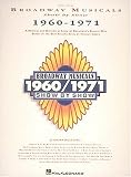Broadway Musicals Show by Show, 1960-1971 (Piano Vocal)