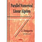 Parallel Numerical Linear Algebra by  Jack J. Dongarra and Erricos John Kontoghiorghes