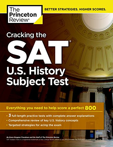 Cracking the SAT U.S. History Subject Test (College Test Preparation)