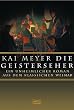 Die Geisterseher. Ein unheimlicher Roman im klassischen Weimar.
