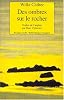 Des ombres sur le rocher